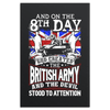 And On The 8th Day God Created The British Army And The Devil Stood To Attention Canvas Art