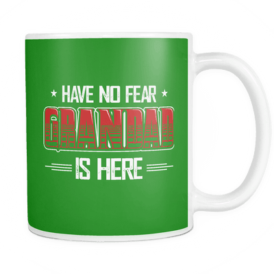 Have No Fear Grandad Is Here Mug