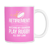 Retirement. Watching My Grandson Play Rugby All Day Long 11oz Mug