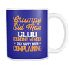 Grumpy Old Man Club Founding Member Only Happy When Complaining Mug