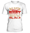 A Day Without Rugby Wouldn't Kill Me But Why Risk It Shirt