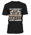 I'm Outdoorsy In That I Love Drinking Coffee Shirt