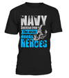 Navy Because Even The Army Needs Heroes Shirt