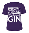 Weekend Forecast 100% Chance Of Gin Shirt