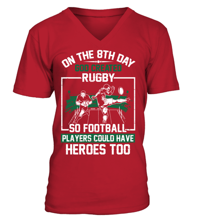 On The 8th Day God Created Rugby So Football Players Could Have Heroes Too