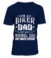 I'm A Biker Dad Just Like A Normal Dad But Much Cooler