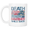 Death Smiles At Everyone Marines Smile Back Mug