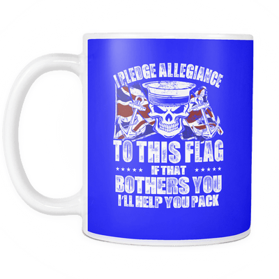 I Pledge Allegiance To This Flag Navy Mug