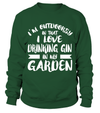 I'm Outdoorsy In That I Love Drinking Gin In My Garden Shirt