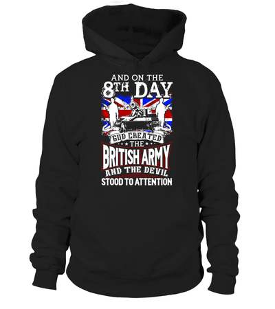 And On The 8th Day God Created The British Army And The Devil Stood To Attention