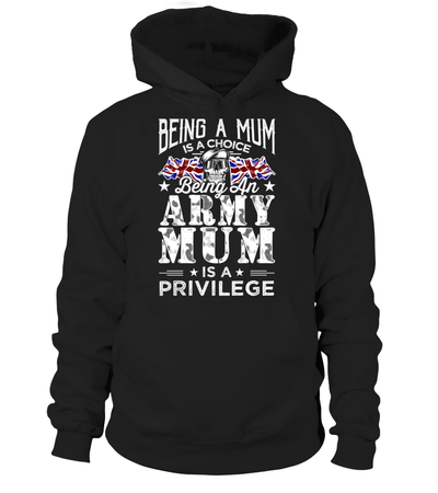 Being A Mum Is A Choice Being An Army Mum Is A Privilege