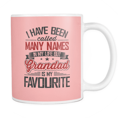 I Have Been Called Many Names In My Life But Grandad Is My Favourite