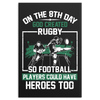 On The 8th Day God Created Rugby So Football Players Could Have Heroes Too Canvas Art