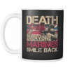 Death Smiles At Everyone Marines Smile Back Mug