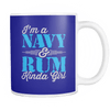 I'm A Navy & Rum Kinda Girl Mug