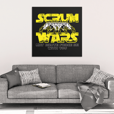 Scrum Wars May Brute Force Be With You Canvas Art